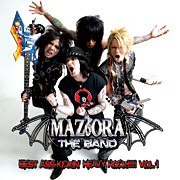 MAZIORA THE BAND/BEST ASS-KICKIN' HEAVY ROCK!!!!! Vol.1